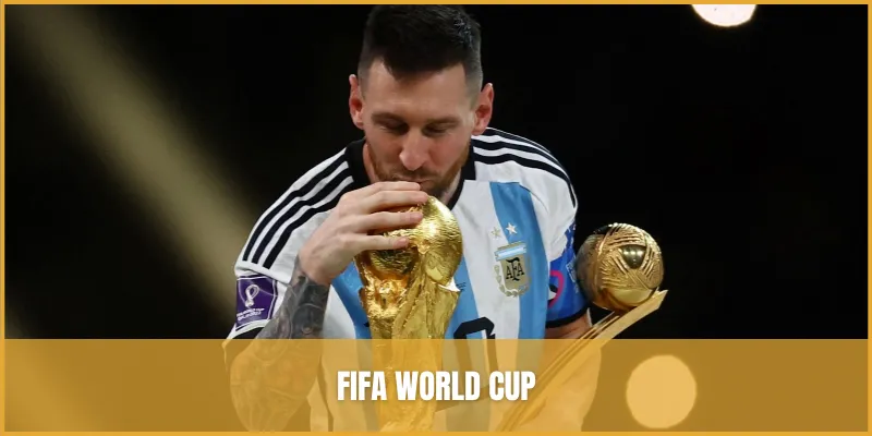 FIFA World Cup là giải đấu bóng đá lớn nhất và danh giá nhất trên thế giới